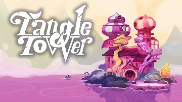 Tangle Tower - Complete Playthrough
