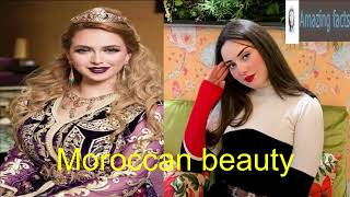 جميلات المغرب ، جمال المرأة المغربية ، الجمال المغربي ، Moroccan women's beauty