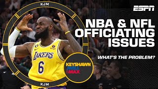 The real issues with officiating in the NBA \& NFL 🔍 | KJM