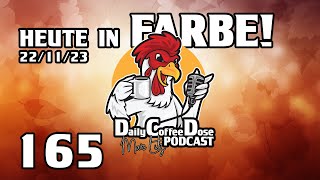 Heute in Farbe | Daily Coffee Dose | Podcast 165 | Morningstream | Morningshow