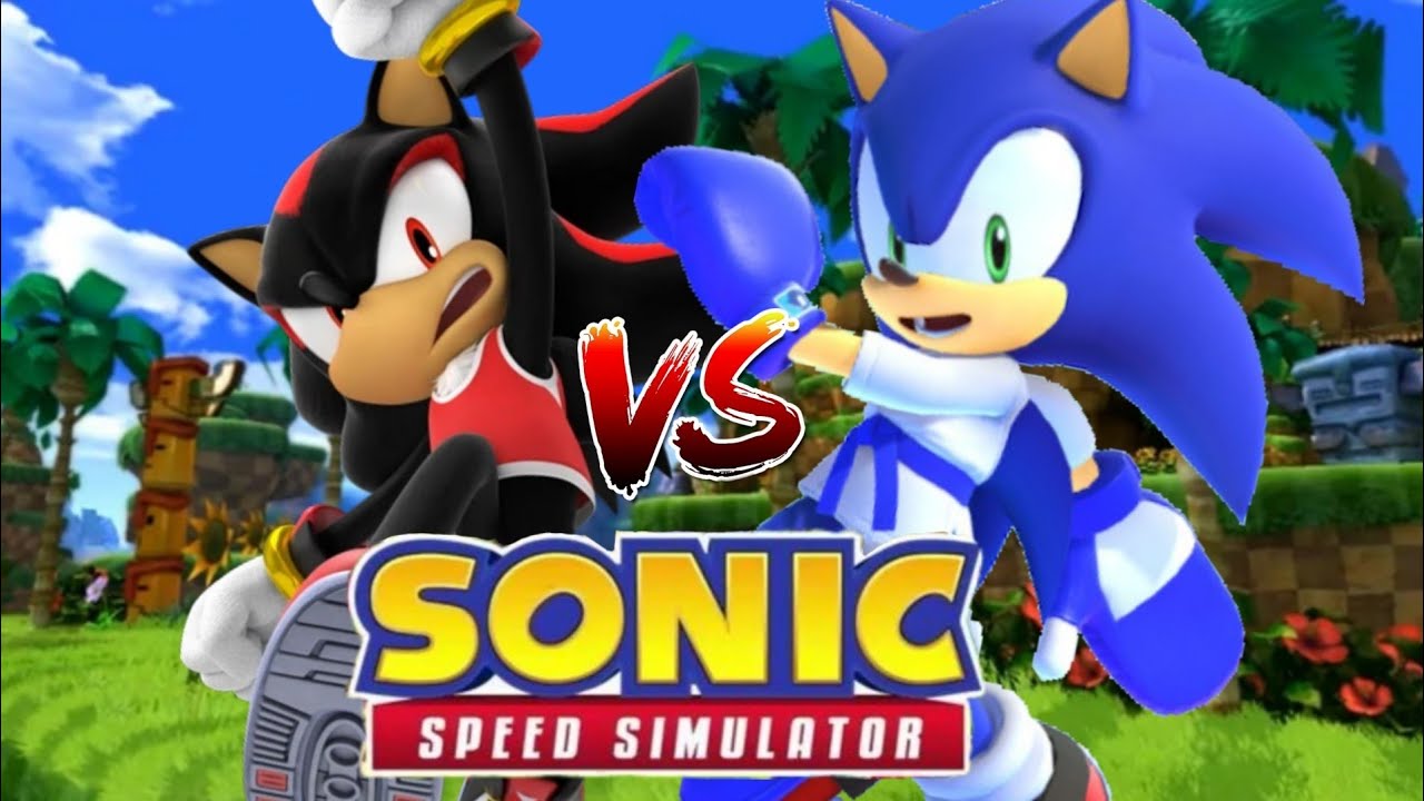 Sonic Vs Shadow [Sonic Speed Simulator] - YouTube