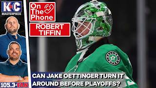 Robert Tiffin On Jake Oettinger, Injuries, The Stars' Playoff Outlook & More | K&C Masterpiece Net Worth