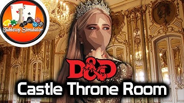 Castle Throne Room | Dungeons and Dragons RPG Map (Tabletop Simulator Workshop)