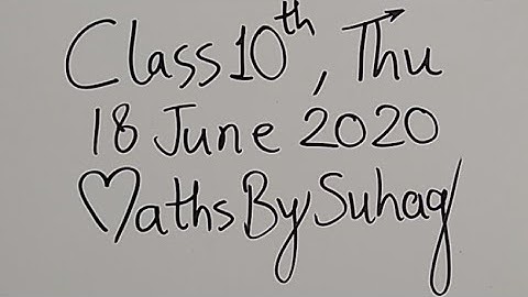 Live Class 10 AP Maths By Suhag Teko Classes Thu 18 June