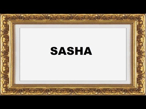 Vídeo: O Significado Do Nome Alexander (Sasha)