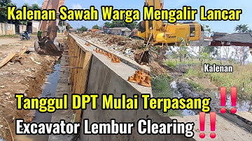 Tanggul DPT Mulai Terpasang || Kalenan Sawah Warga Mengalir Lancar || Excavator Lembur #dedimulyadi