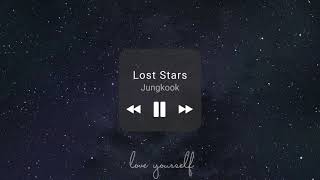 BTS Jungkook - Lost Stars || 1 hour