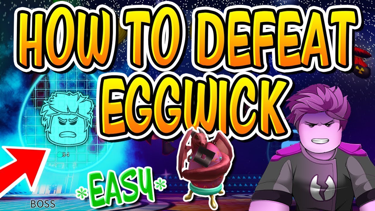 How To Defeat Eggwick Easy In Roblox Egg Hunt 2019 Youtube