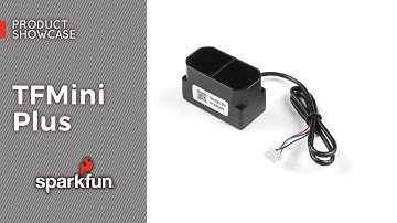 Product Showcase: TFMini Plus