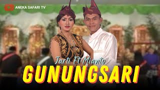 Karaoke - Gunungsari - Jarti & Mianto (Official Video Karaoke ANEKA SAFARI)