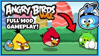 A WHOLE NEW WORLD! 🗺️ / Angry Birds World Demo FULL MOD Gameplay!