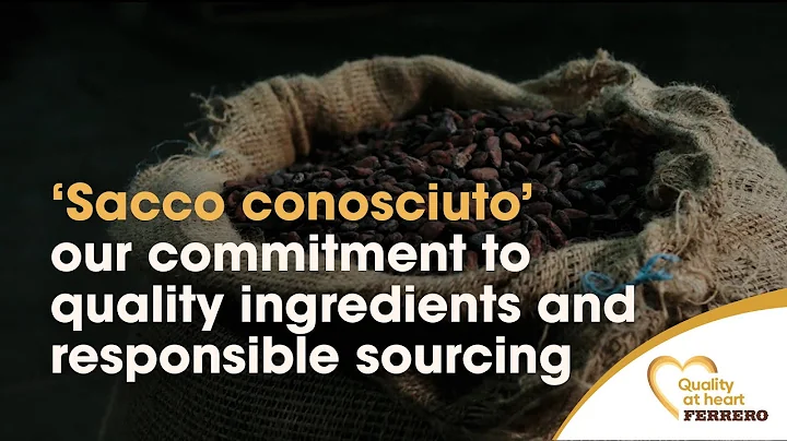 Ferrero & our approach to responsible sourcing