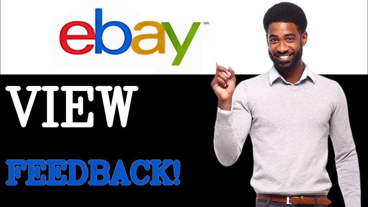 How To Find Feedback On Ebay (2025) - YouTube