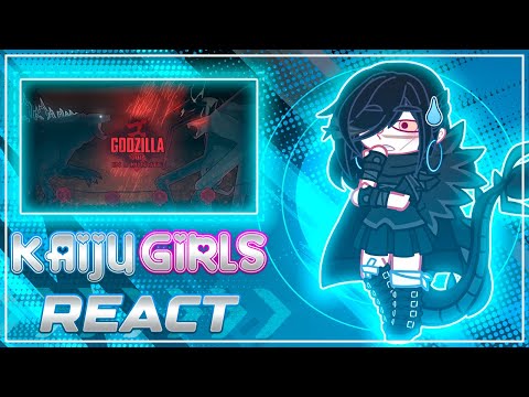 Kaiju Girls React to Godzilla 2014 in Two Minutes - (🇲🇽/🇺🇲/🇧🇷) - Gacha Club