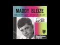 Maddy Bleize - Come On Pretty Baby