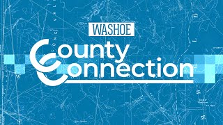 Washoe County Connection | February - Ep. 2