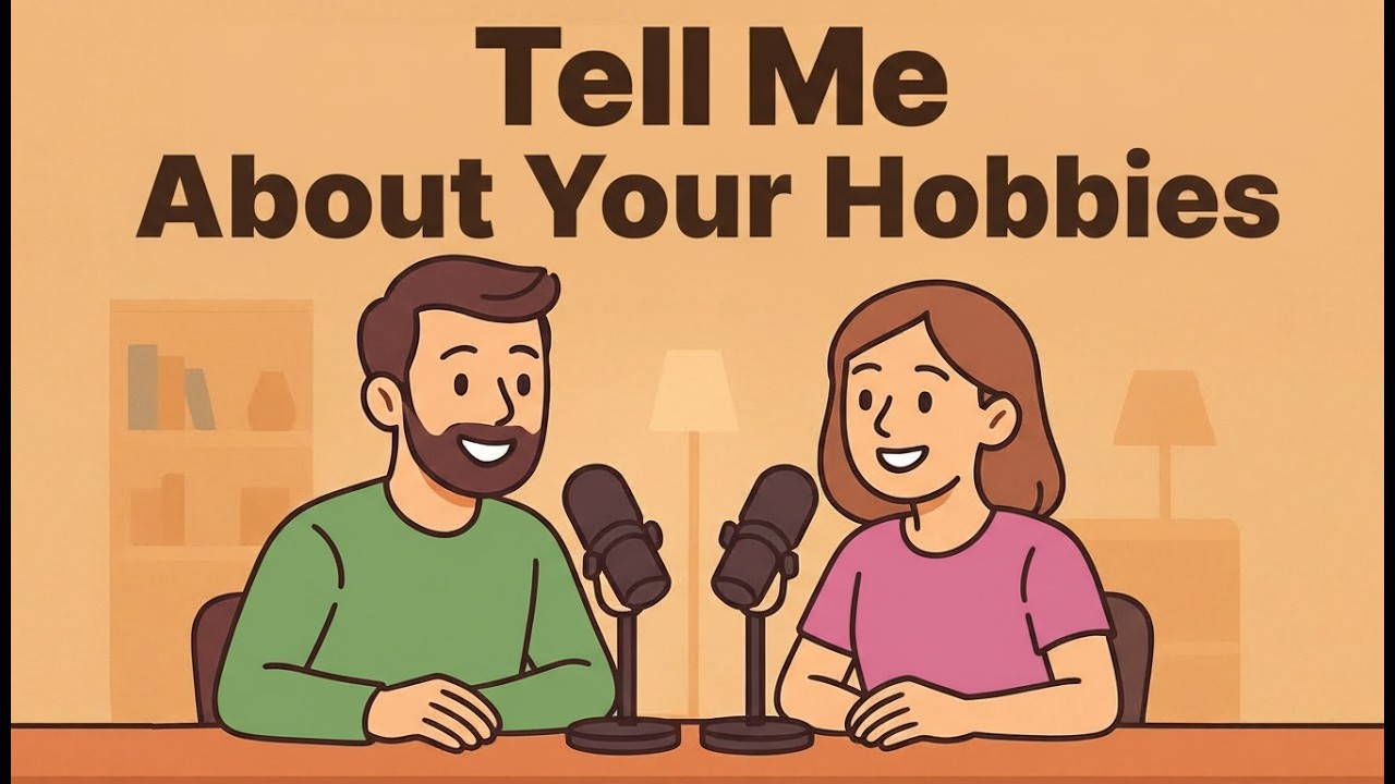 Learn English with HOBBIES | Easy Introductions for Beginners | English Podcast