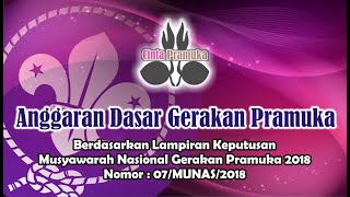 ADART Gerakan Pramuka - Part 1 (Anggaran Dasar Gerakan Pramuka)