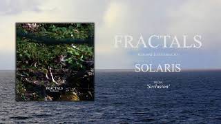 Fractals - Seclusion (Deluxe Edition) (Official Album Stream)