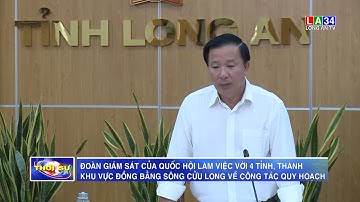Đoàn giám sát của Quốc hội làm việc với 4 tỉnh, thành khu vực Đồng bằng sông Cửu Long về công tác