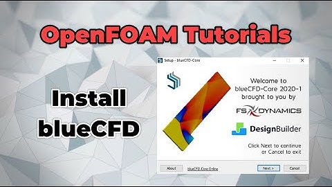 ✅ #OpenFOAM - Install OpenFOAM on Windows - Installing blueCFD