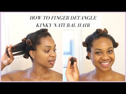 How To Properly Finger Detangle Natural Hair How To Properly Finger Detangle Natural Hair