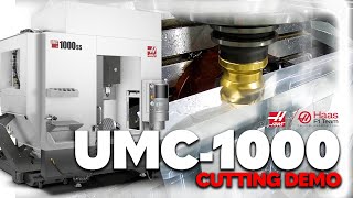 Haas UMC-1000 Cutting Demo - Haas Automation, Inc.
