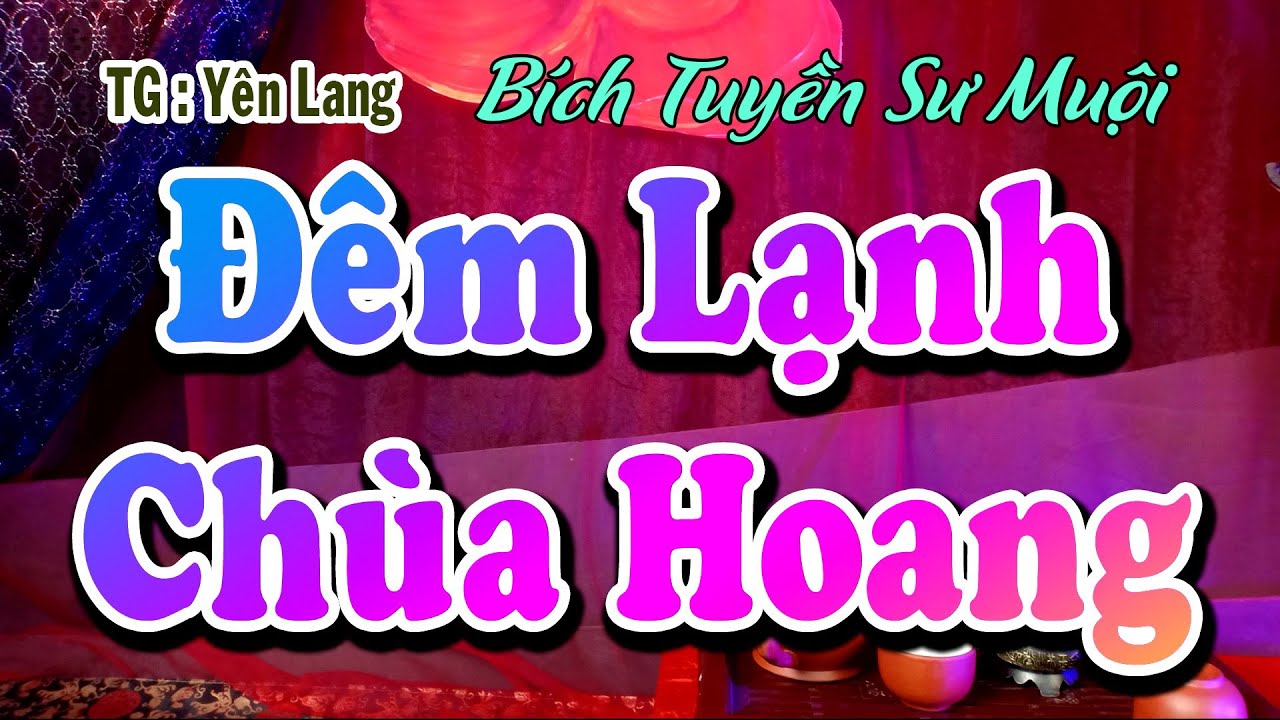 Bích Tuyền Sư Muội | Đêm Lạnh Chùa Hoang Karaoke |  | Dây Đào (Do+)
