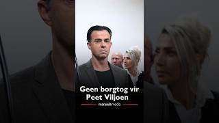 Geen borgtog vir Peet Viljoen | Maroela Media