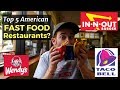 Top 5 American Fast Food Restaurants