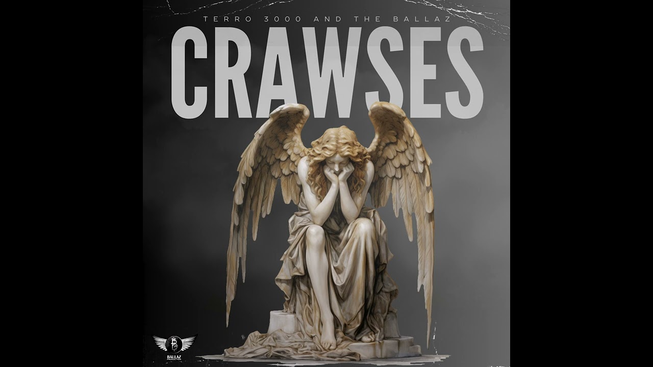 TERRO 3000 & THE BALLAZ - CRAWSES