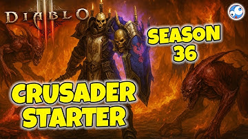 Seeker of the light Crusader Starter Guide Diablo 3 Season 36 (Soul Shards)