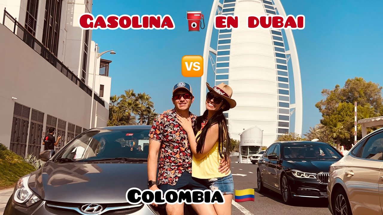 Cuánto vale la gasolina en dubai 2023 - YouTube