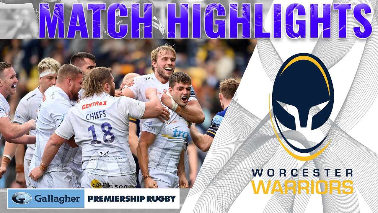 MATCH HIGHLIGHTS: Worcester Warriors v Exeter Chiefs