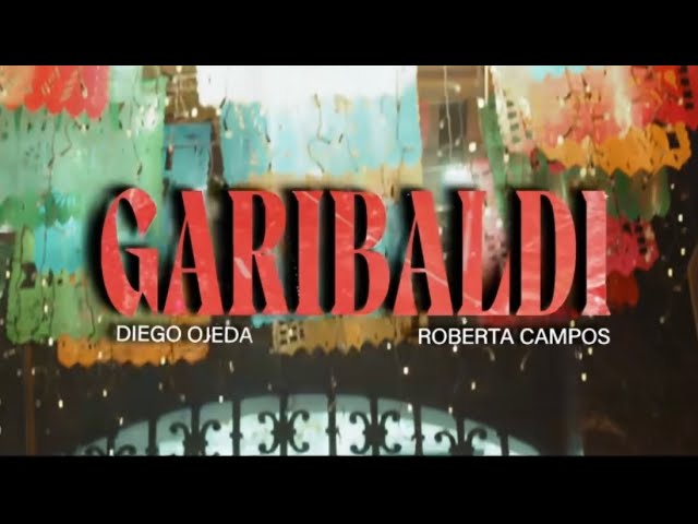 Watch Diego Ojeda ft. Roberta Campos - GARIBALDI on YouTube Watch Diego Ojeda ft. Roberta Campos - GARIBALDI on YouTube