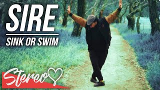 Video thumbnail of "Sire - Sink Or Swim (Official Music Video)"