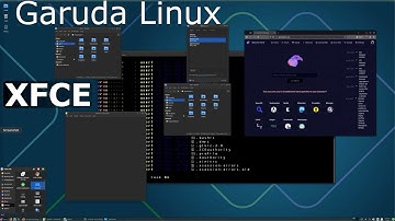 Garuda Linux - XFCE Edition