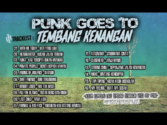 PUNK GOES TO TEMBANG KENANGAN (Kompilasi Lagu Lawas Versi Pop Punk Indonesia) class=