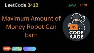 LeetCode 3418 | Maximum Amount of Money Robot Can Earn | Recursion + Memoization | Java