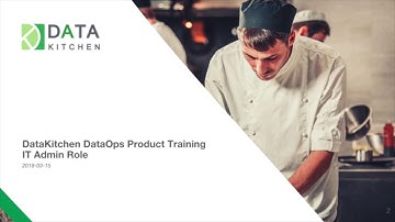 DataKitchen DataOps Product Training   Part 1    IT Admin Role