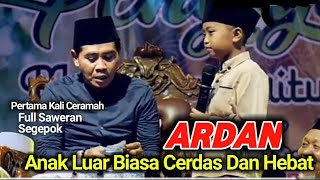 Ardan Anak luar biasa Cerdas dan hebat Pandai Ceramah, KH. Anwar Zahid Terbaru