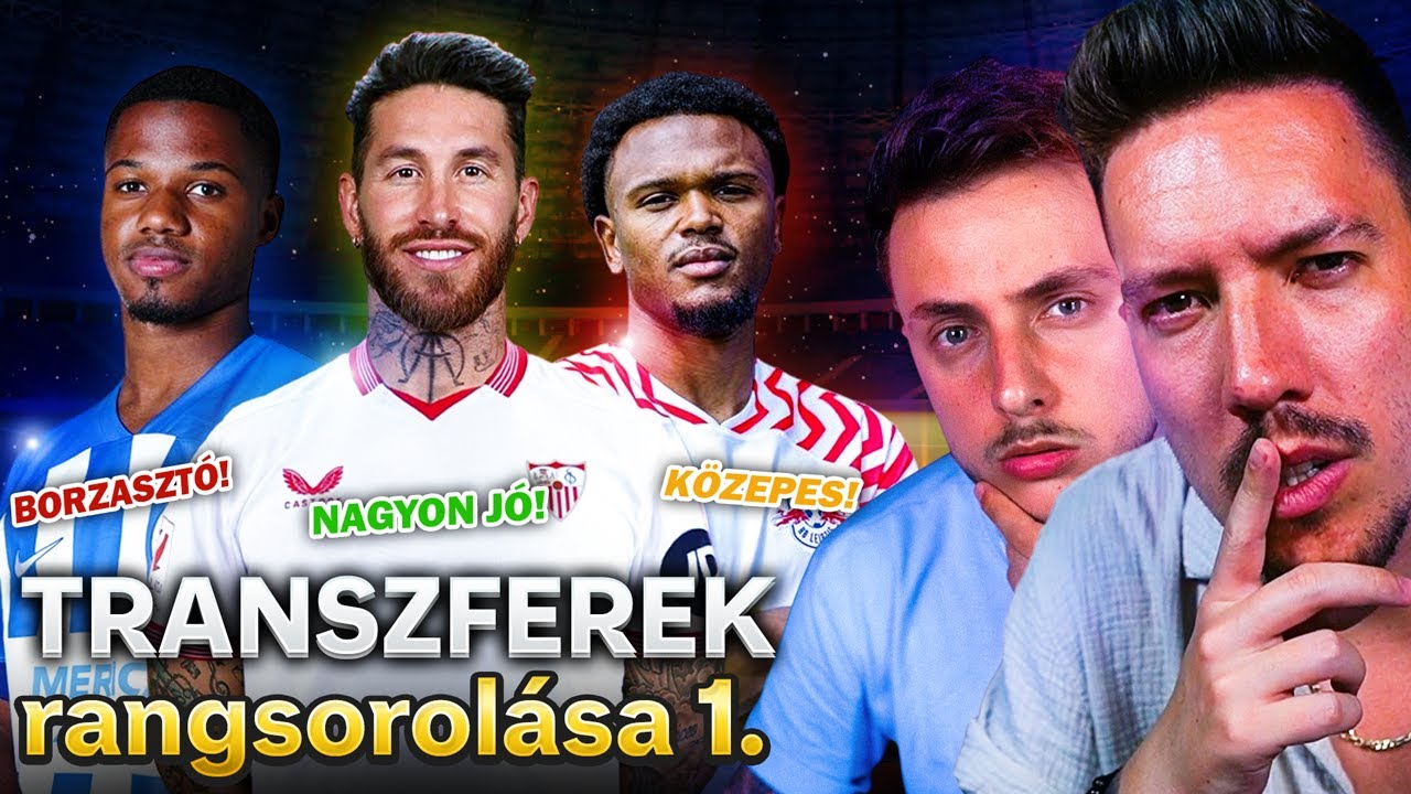RANGSOROLTUK A LEGJOBB NYÁRI TRANSZFEREKET! 1. RÉSZ 🔥👌  ft. @Sunzone23