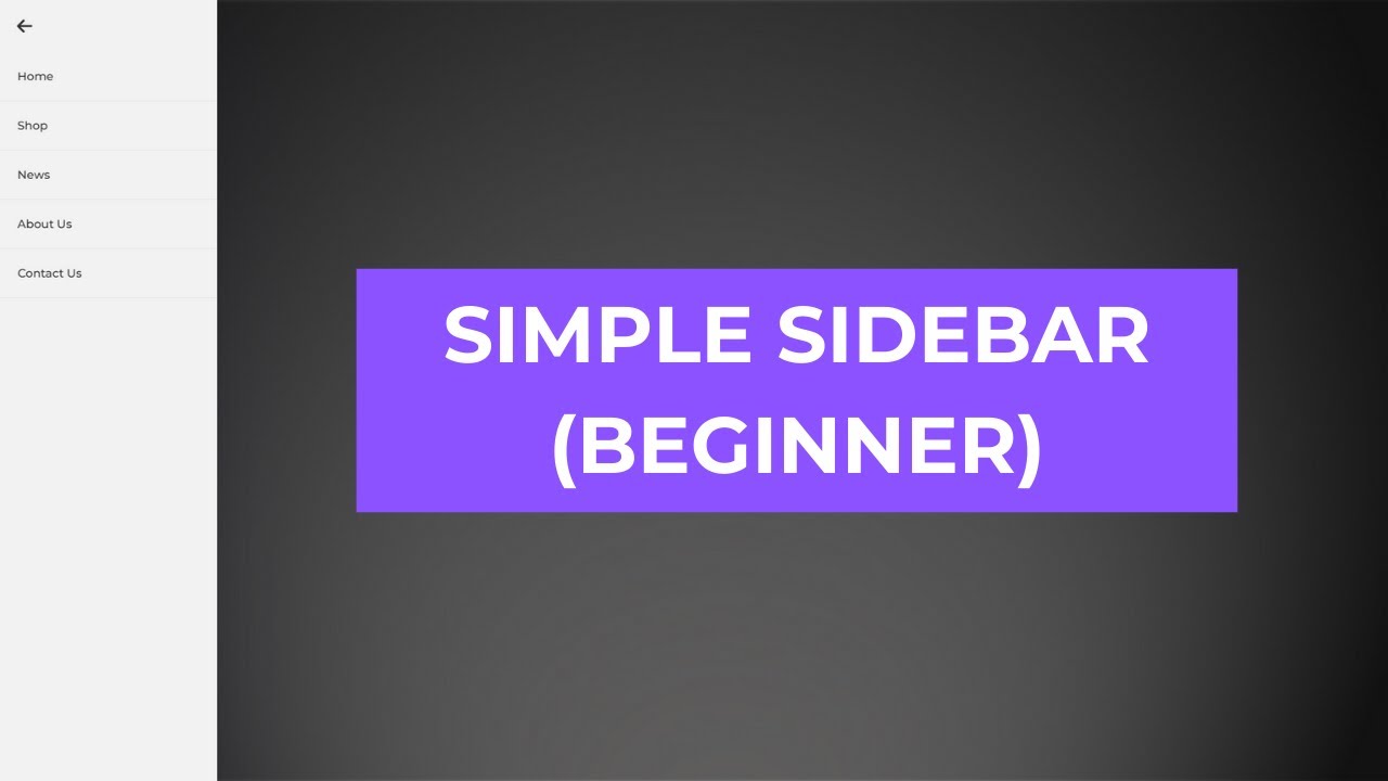 How to Create a Simple Sidebar with HTML, CSS & JavaScript (Beginner ...