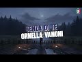 ORNELLA VANONI - Senza di te 2025 (Video con Testo)