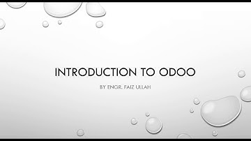Introduction to odoo | ODOO Lecture 1
