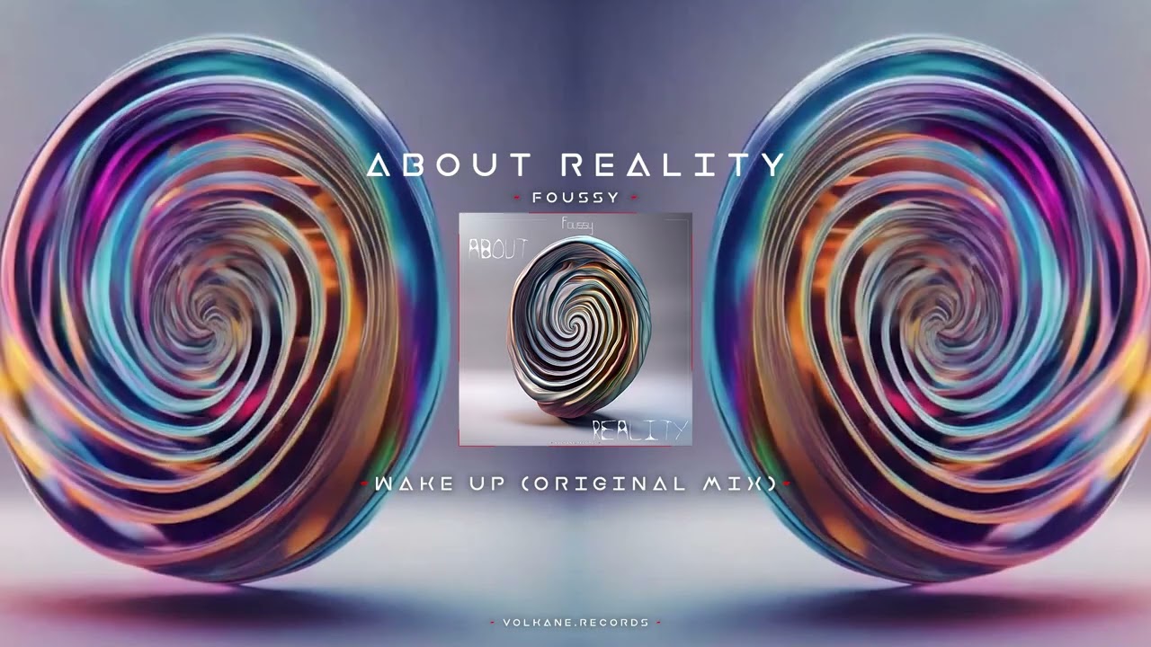 Foussy -  Wake up (Original mix) [ Volkane.records ]