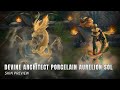 Devine Architect Porcelain Aurelion Sol - Mythic Variant || League Of Legends