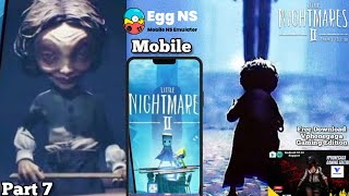 Little Nightmares 2 Mobile Part 7 screenshot 5