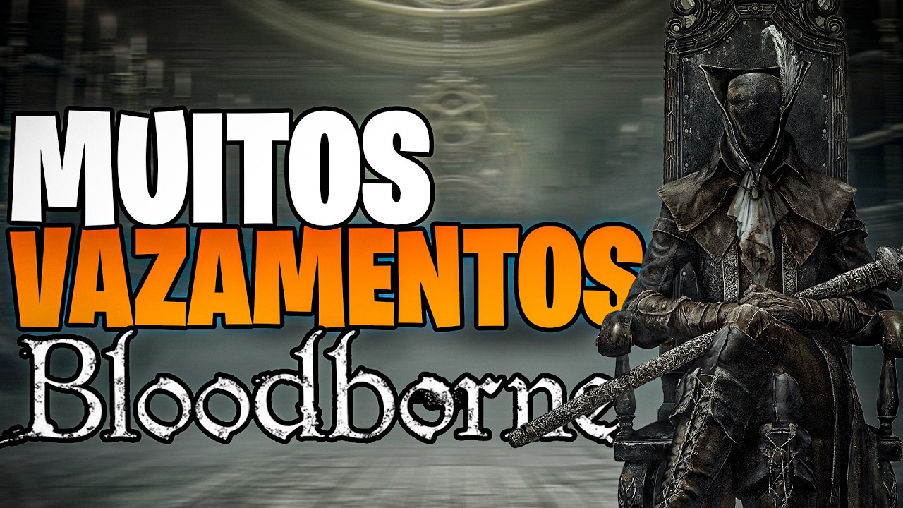 O remake de Bloodborne: a maior esperança dos jogos (10º aniversário)