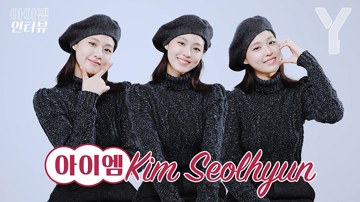 [ENG SUB] Great tips! Kim SeolHyun I AM Interview
